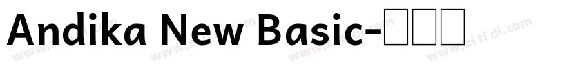 Andika New Basic字体转换